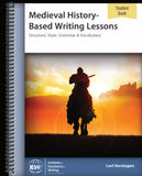 IEW MEDIEVAL HISTORY-BASED WRITING (STUDENT)