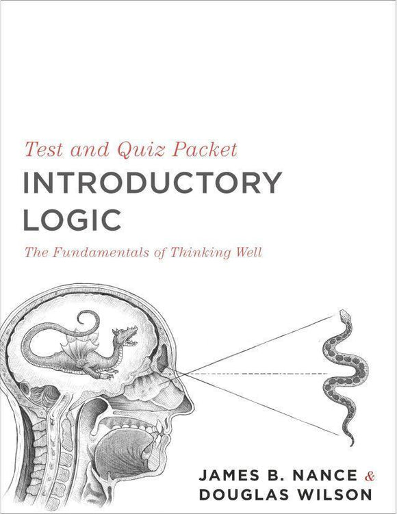 INTRODUCTORY LOGIC (TEST AND QUIZ PACKET)