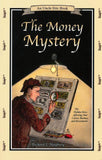 THE MONEY MYSTERY