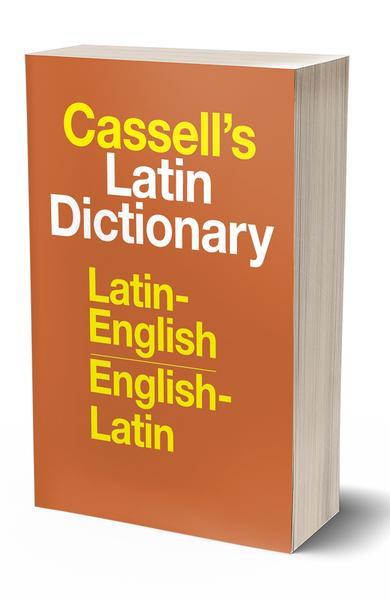 CASSELL'S LATIN DICTIONARY